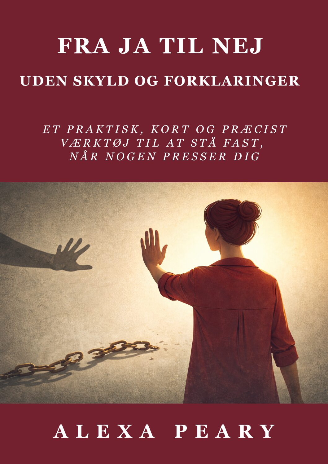 Værktøj: Fra ja til nej - uden skyld og forklaringer